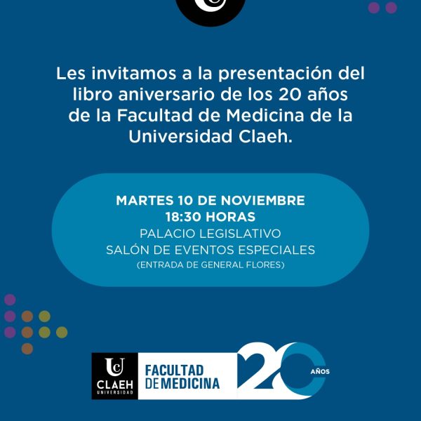 20 Años Facultad de Medicna del Claeh